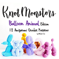 12 Balloon Animal Crochet Patterns Bundle