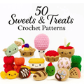 50 Sweets & Treats Crochet Pattern Bundle PDF – Amigurumi Dessert Collection Digital Download